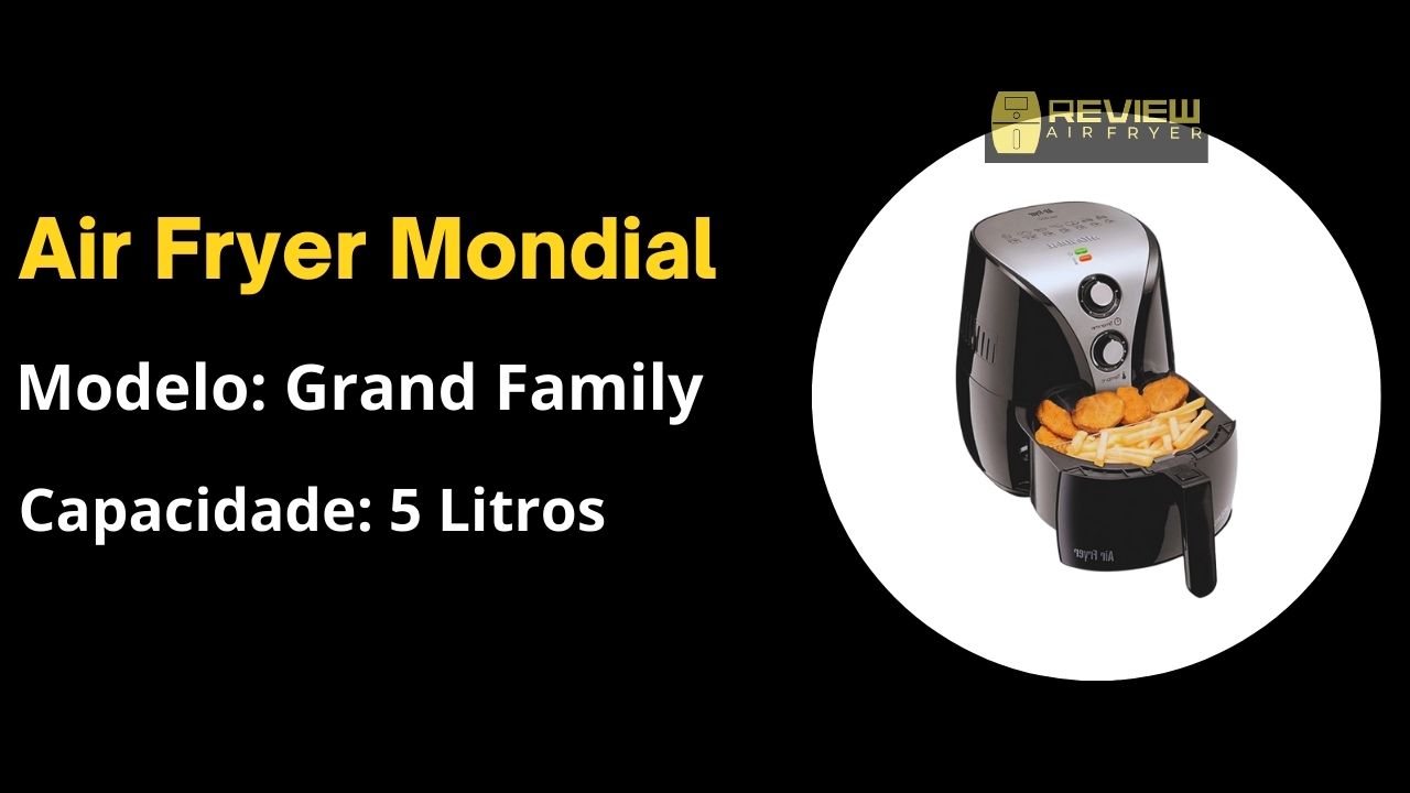 air fryer mondial grand family 5l